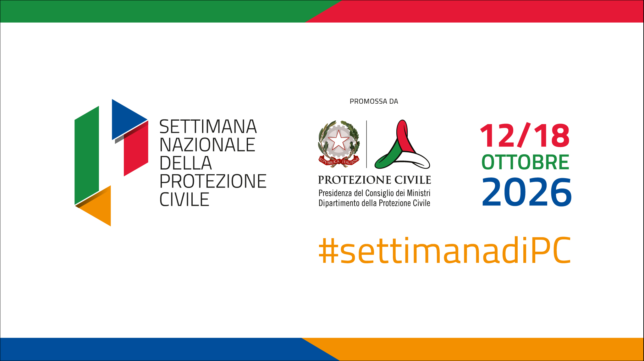 Grafica della Settimana Nazionale della Protezione Civile, in programma dal 12 al 18 ottobre 2026. L'immagine include il testo 'Settimana Nazionale della Protezione Civile' e i loghi ufficiali del Dipartimento della Protezione Civile, con l'hashtag #settimanadiPC.